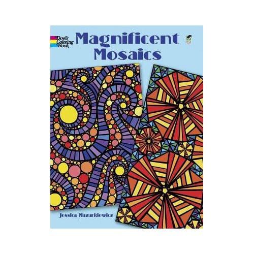 Magnificent Mosaics Coloring Book - Jessica Mazurkiewicz