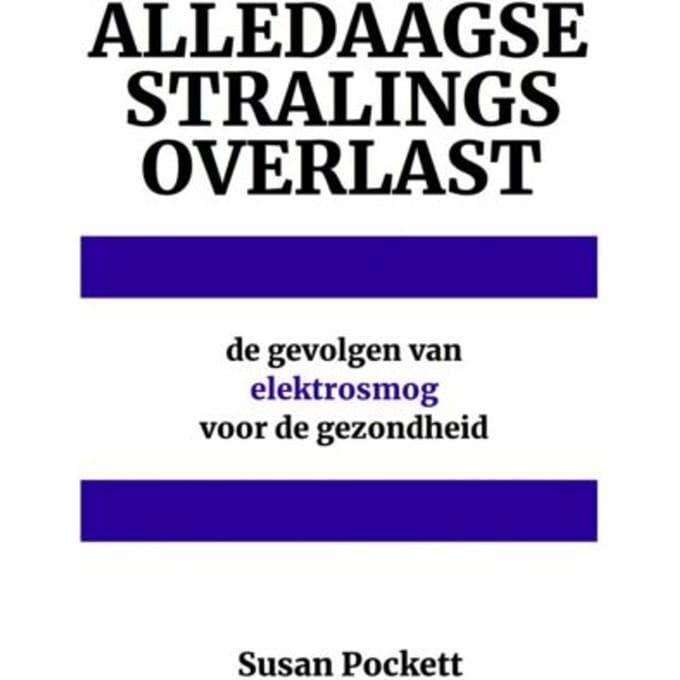 Alledaagse Stralingsoverlast - Susan Pockett