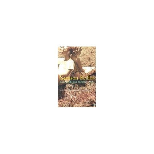 Lake Wobegon Summer 1956 - Garrison Keillor