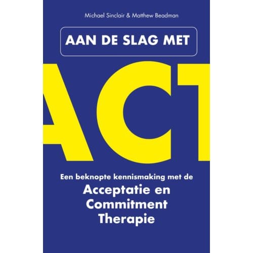 Aan De Slag Met Act - Michael Sinclair