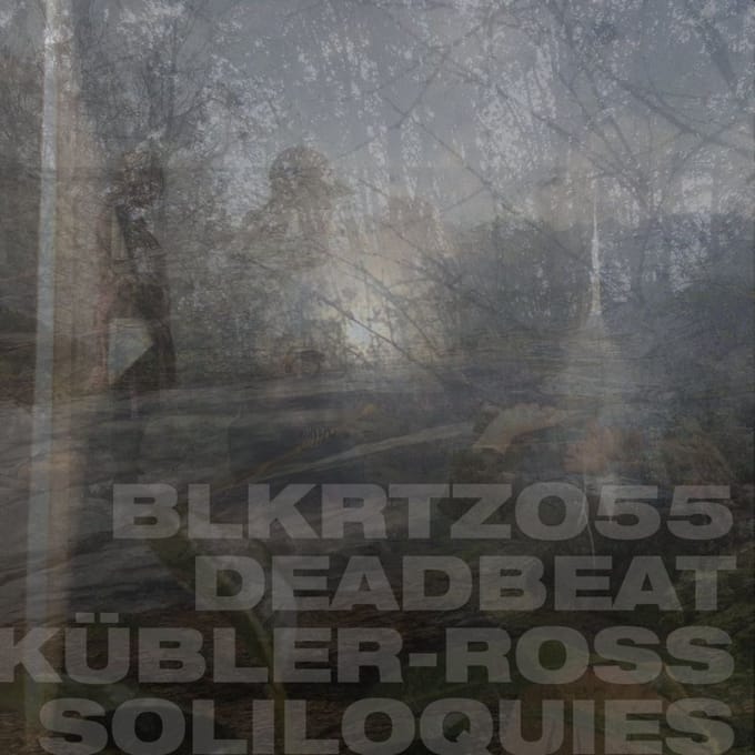 Deadbeat - Kubler-Ross Soliloquies (CD)