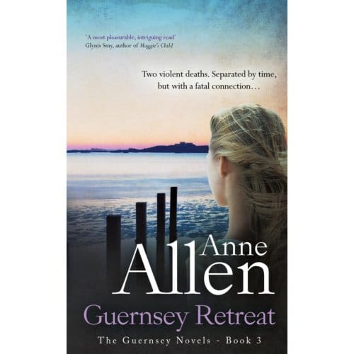 Guernsey Retreat - Guernsey Novels - Anne Allen