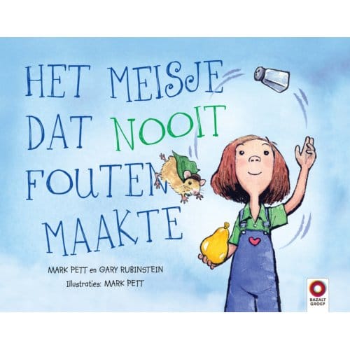 Het Meisje Dat Nooit Fouten Maakte - Mark Pett