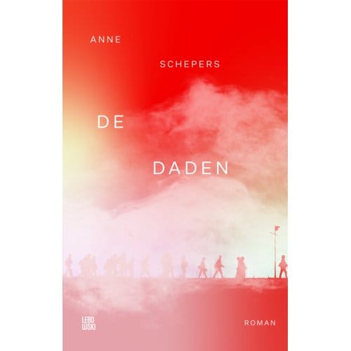 De Daden - Anne Schepers