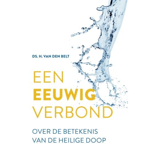 Een Eeuwig Verbond - H. van den Belt