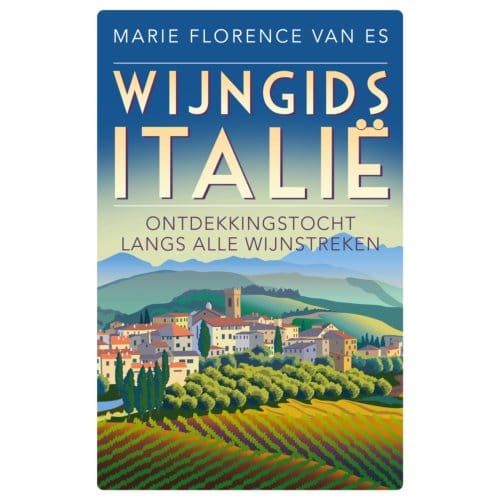 Wijngids Italië - Marie Florence van Es