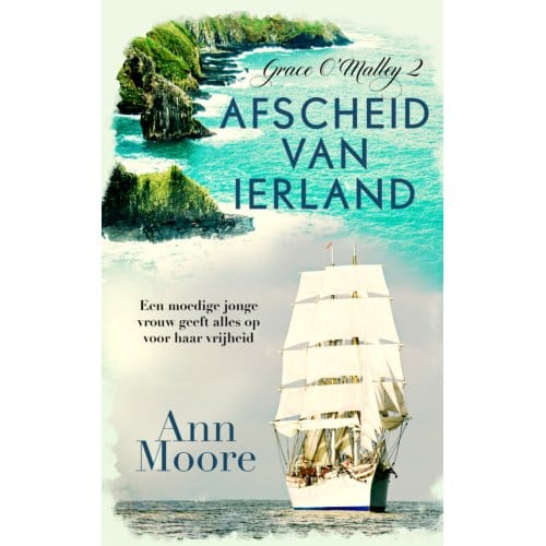 Afscheid Van Ierland - Grace O'Malley - Ann Moore