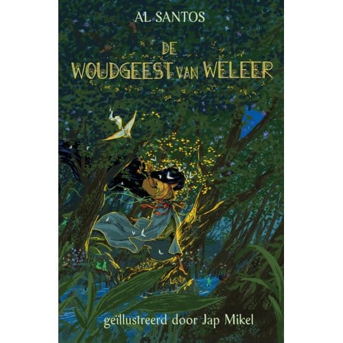 De Woudgeest Van Weleer - Al Santos