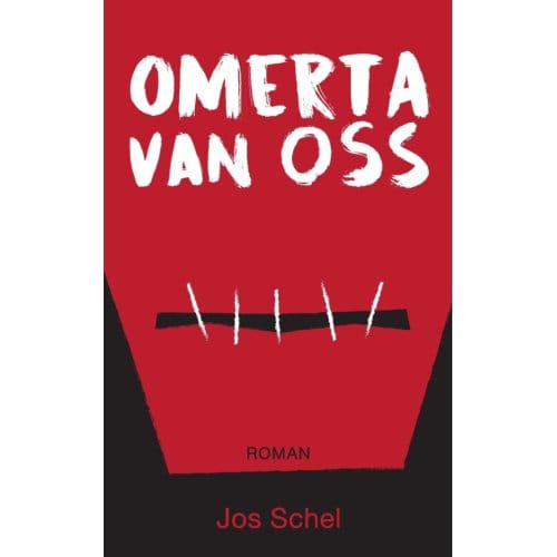 Omerta Van Oss - Jos Schel