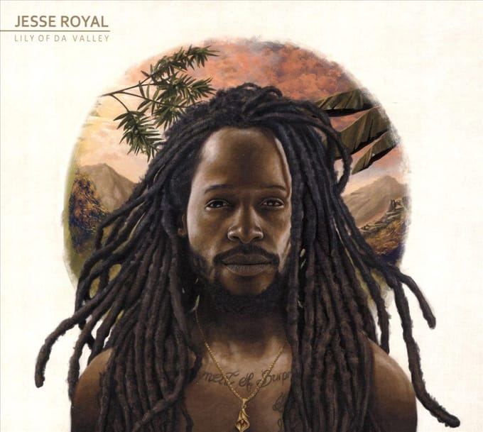 Lily Of Da Valley - Jesse Royal