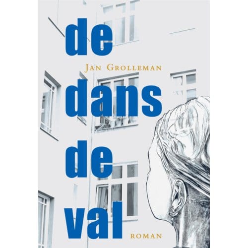 De Dans De Val - Jan Grolleman