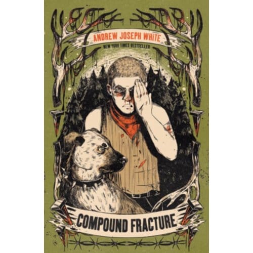 White, A: Compound Fracture - Andrew Joseph White