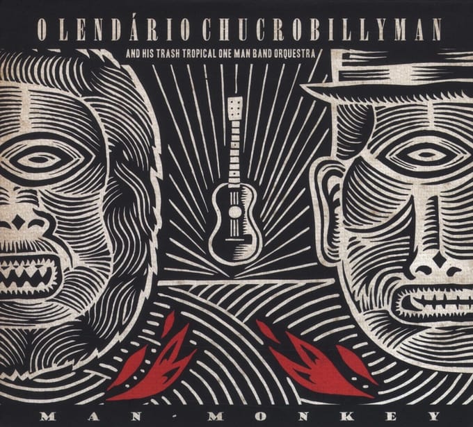 O Lendário Chucrobillyman - Man-Monkey (CD)
