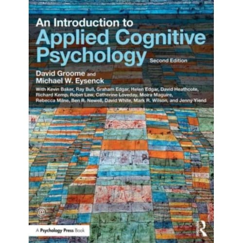 An Introduction To Applied Cognitive Psychology - Westminster, UK)