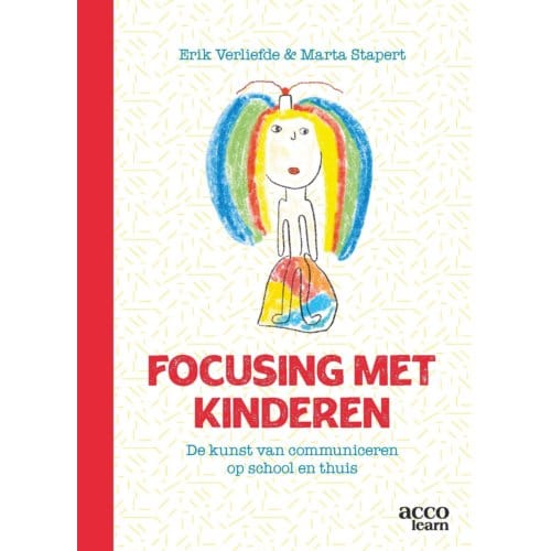 Focusing Met Kinderen - Erik Verliefde