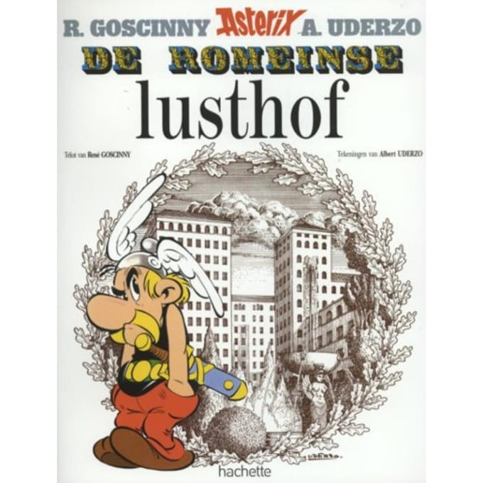 Asterix 17. De Romeinse Lusthof - rene goscinny