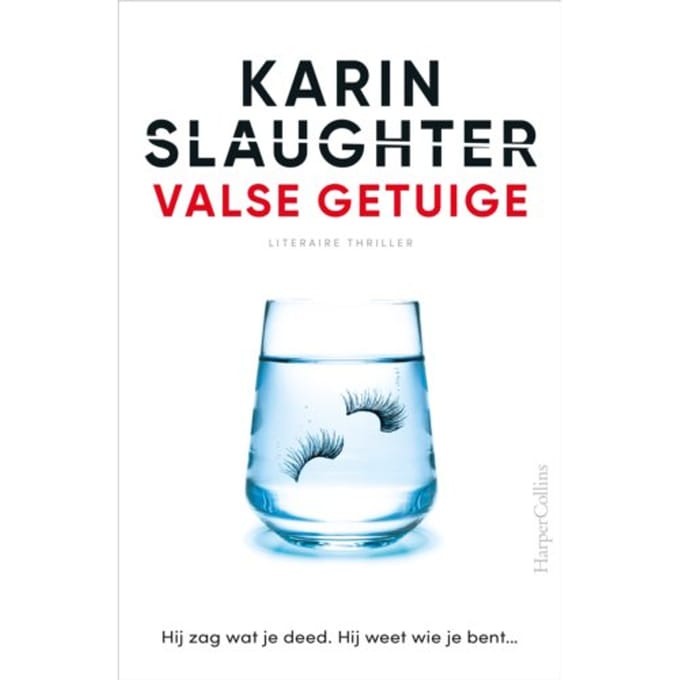 Valse Getuige - Karin Slaughter