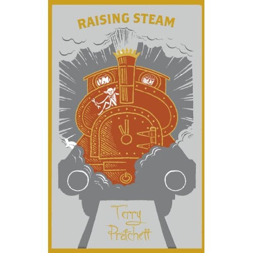 Raising Steam - Discworld Novels - Terry Pratchett