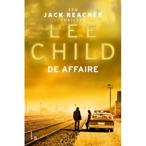 De Affaire - Jack Reacher - Lee Child