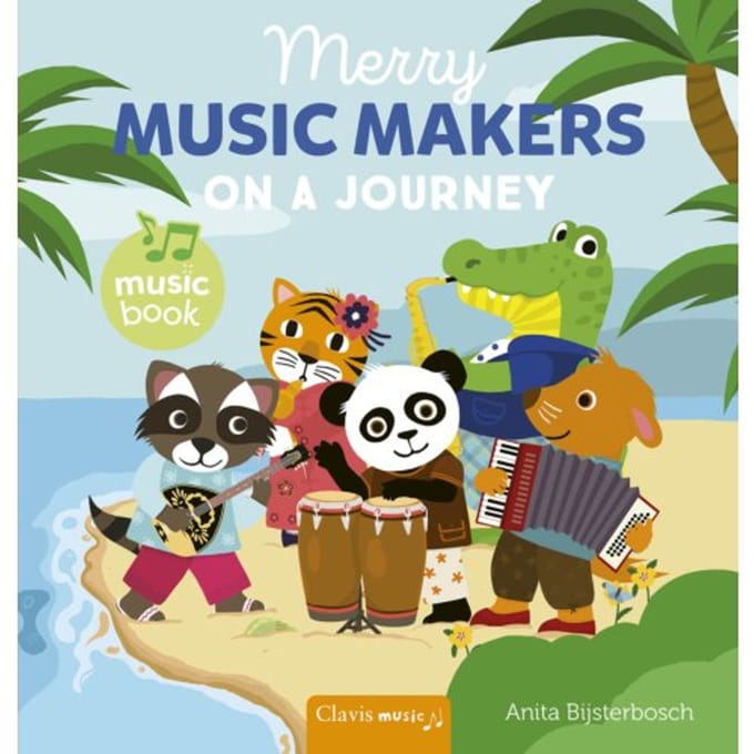 Merry Music Makers On A Journey - Anita Bijsterbosch