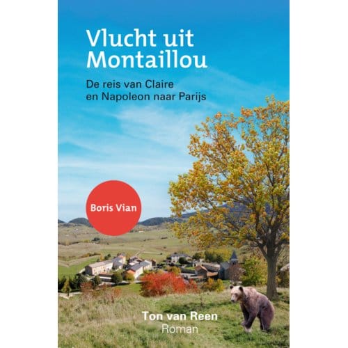 Vlucht Uit Montaillou - Ton van Reen