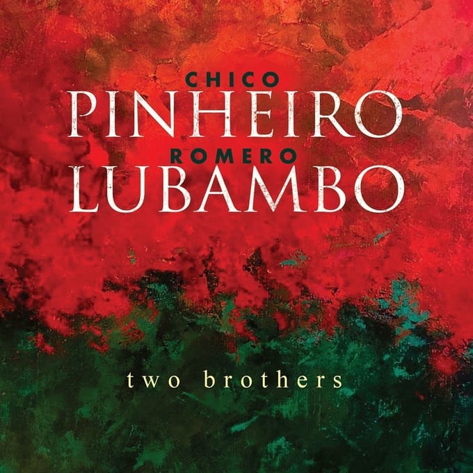 Chico Pinheiro & Romero Lubambo - Two Brothers (CD)