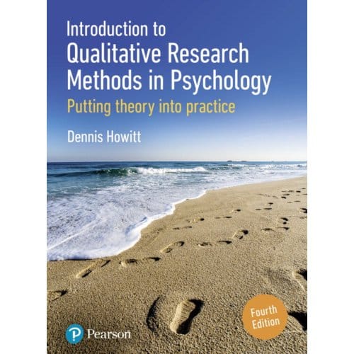 Introduction To Qualitative Research Methods In Psychology - Howitt, Dennis