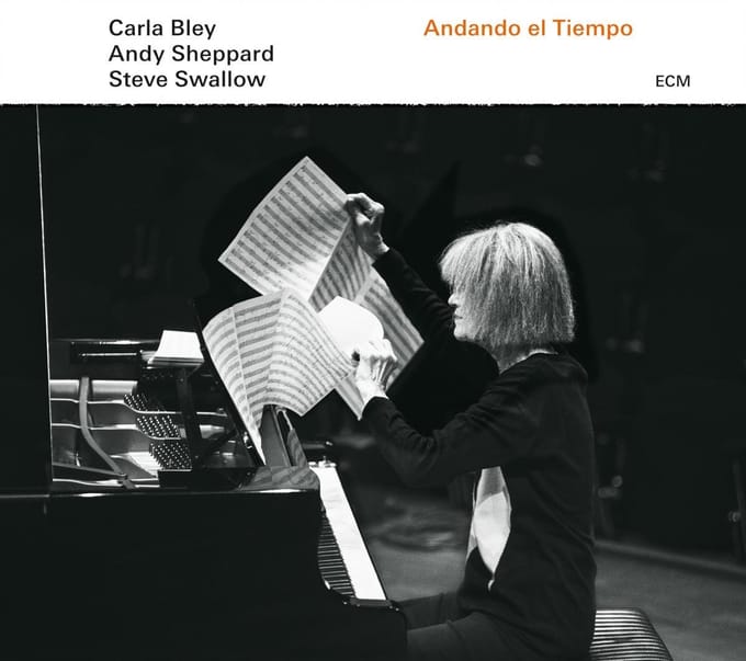 Carla Bley, Andy Sheppard, Steve Swallow - Andando El Tiempo (LP)