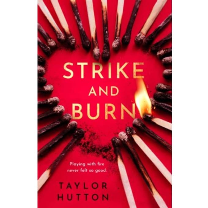 Strike And Burn - Penguin Publishing Group - Taylor Hutton