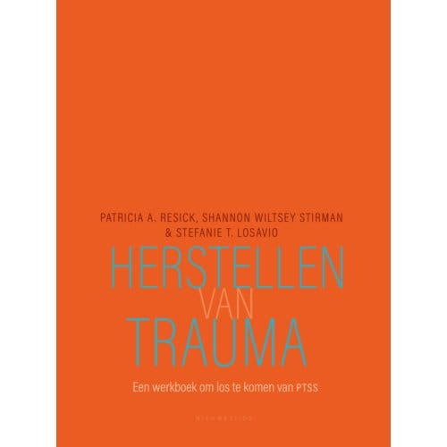 Herstellen Van Trauma - Patricia A. Resick