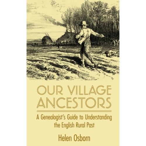 Our Village Ancestors - Helen Osborn