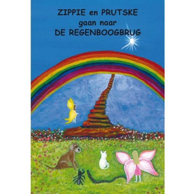 Zippie En Prutske Gaan Naar De Regenboogbrug - Kyte