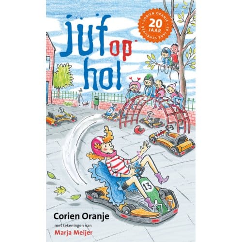 Juf Op Hol - Juf Fiep - Corien Oranje