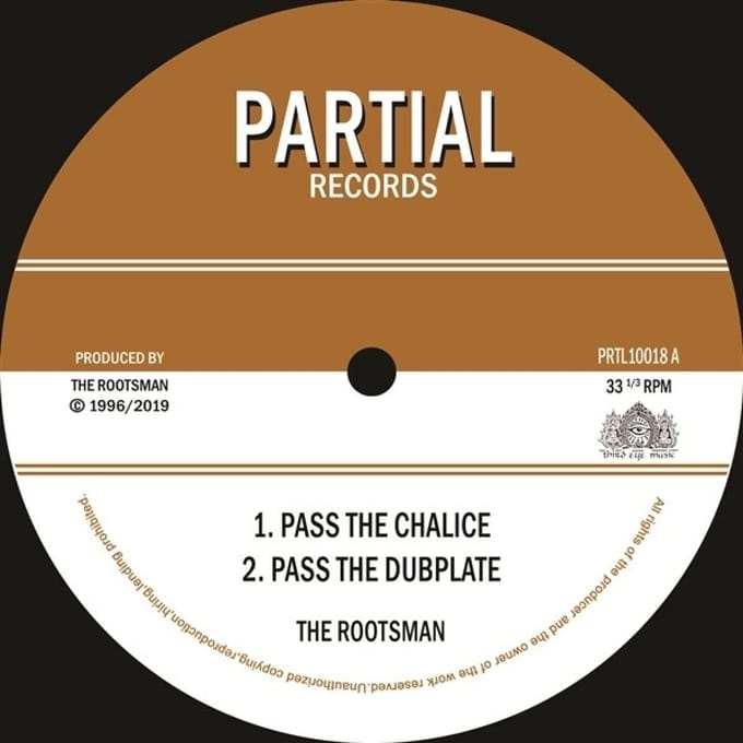 The Rootsman - Pass The Chalice / Tribal Dervish (10" LP)