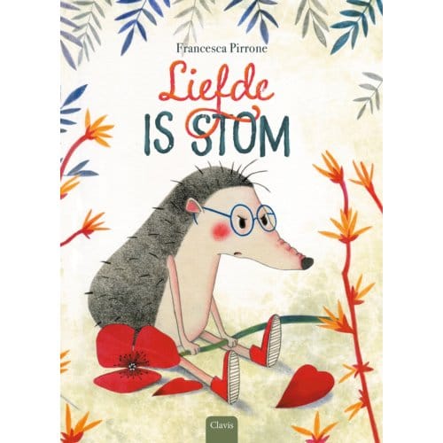 Liefde Is Stom - Francesca Pirrone