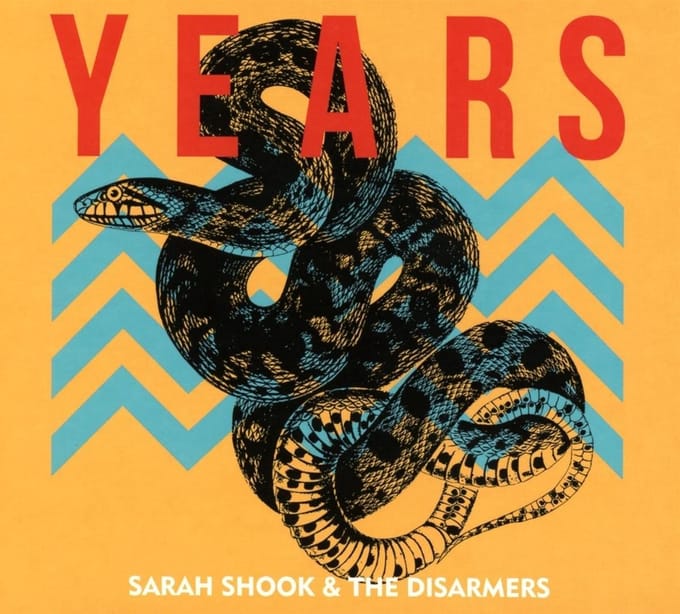 Years - Sarah Shook & The Disarmers