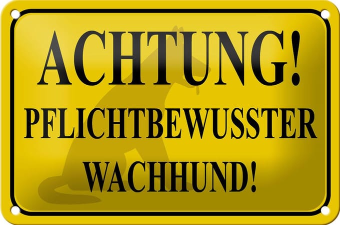 Blechschild Hinweis 18x12cm Achtung Wachhund pflichtbewusst
