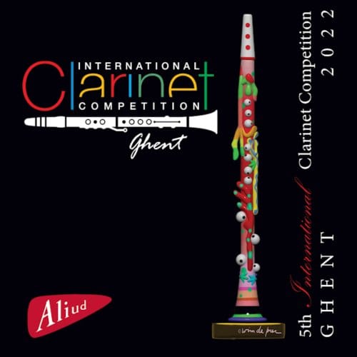 Flanders Symphony Orchestra - Brossé: 5th International Clarinet Competition Ghent 2022! (2 CD | Bluray)