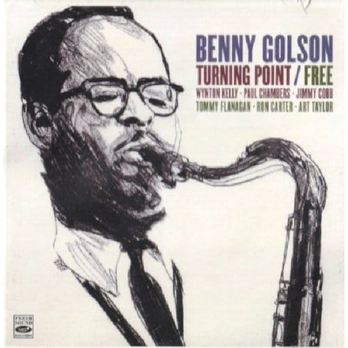 Turning Point/Free - Benny Golson -quartet-