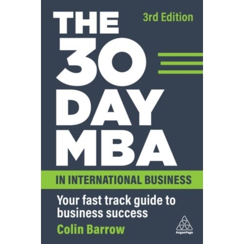 The 30 Day Mba In International Business - Colin Barrow