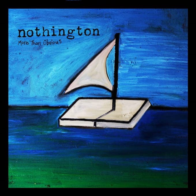Nothington - More Than Obvious (7" Single)