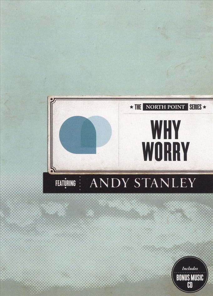 Why Worry