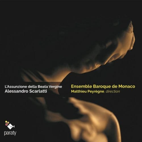 Ensemble Baroque de Monaco, Matthieu Peyrègne - Scarlatti: L'Assunzione Della Beata Vergine (CD)