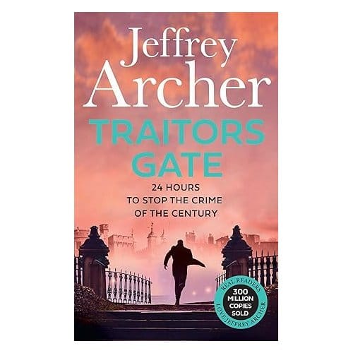 Traitors Gate - William Warwick Novels - Jeffrey Archer