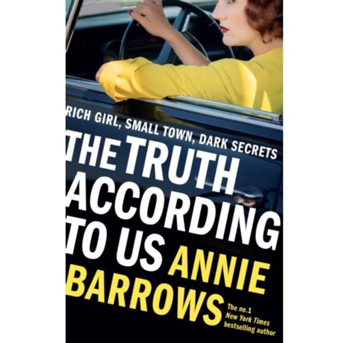Truth According To Us - Annie Barrows