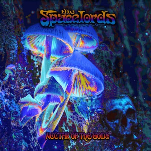 Nectar Of The Gods - The Spacelords