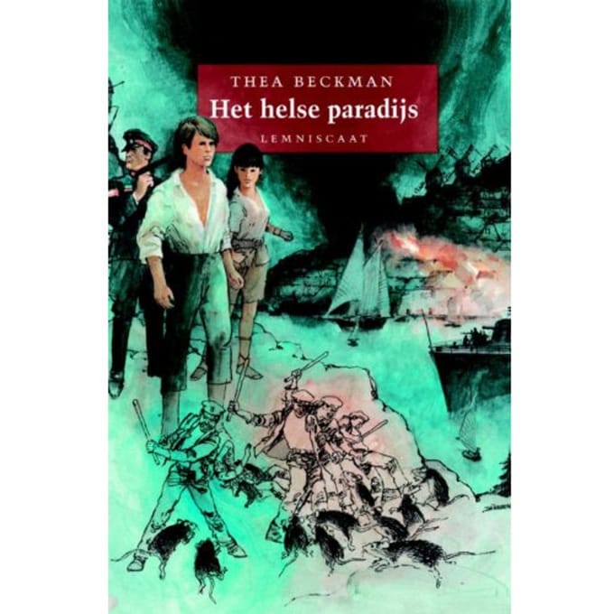 Het Helse Paradijs - Thea Beckman