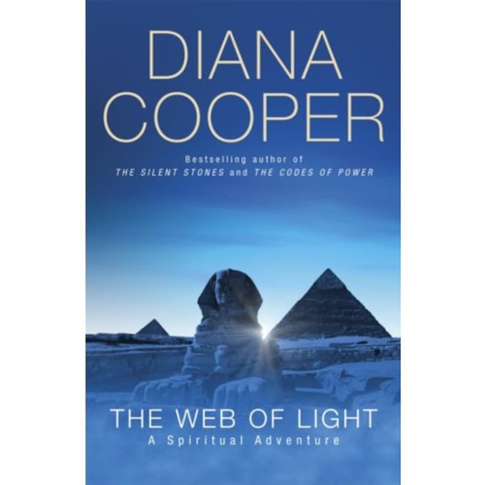 The Web Of Light - Diana Cooper