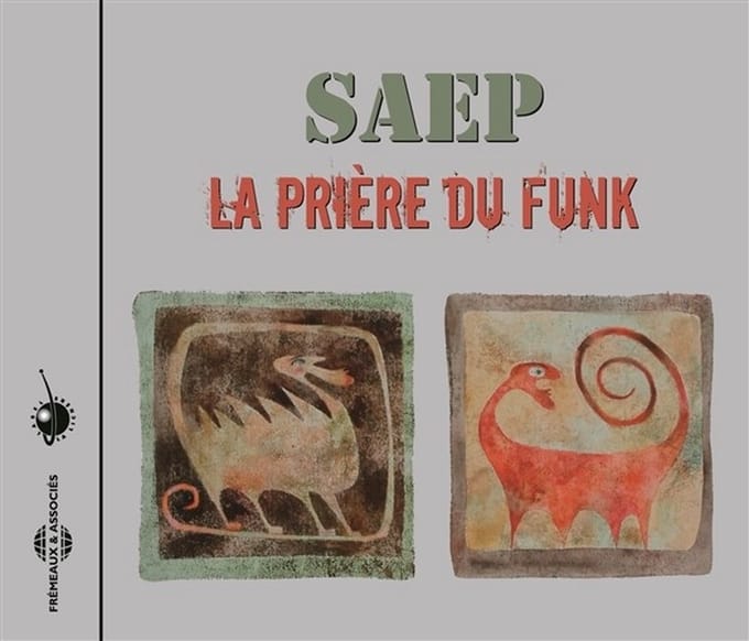 SAEP - La Prière Du Funk (CD) (Reissue)