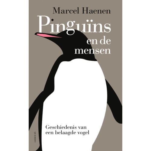 Pinguïns En De Mensen - Marcel Haenen